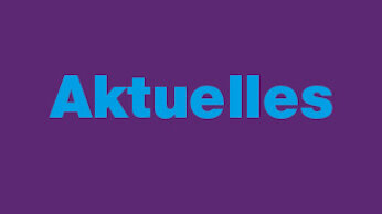 Auf lila Hintergrund steht "Aktuelles" in blau